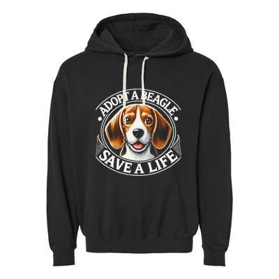 Adopt A Beagle Save A Life Advocating Adoption Garment-Dyed Fleece Hoodie