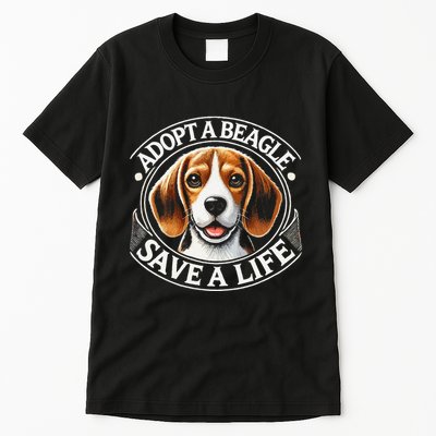 Adopt A Beagle Save A Life Advocating Adoption Tall T-Shirt