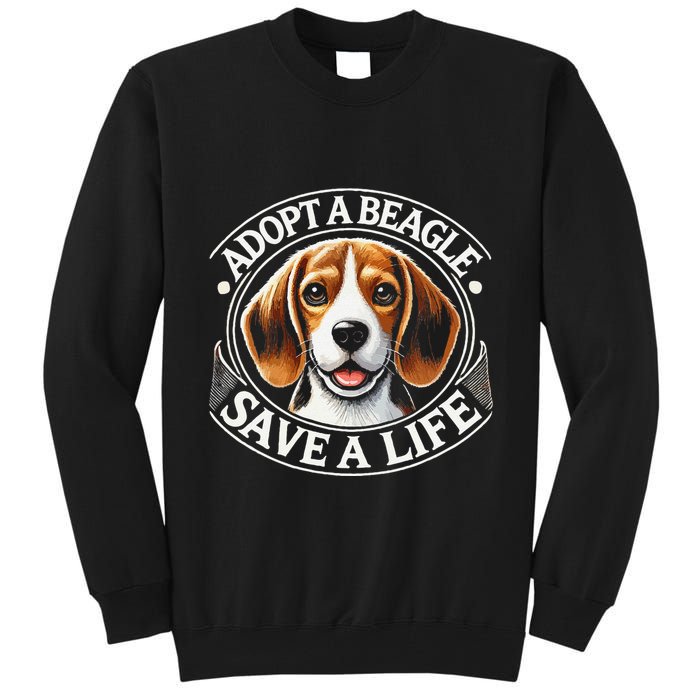 Adopt A Beagle Save A Life Advocating Adoption Tall Sweatshirt
