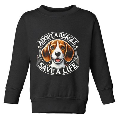 Adopt A Beagle Save A Life Advocating Adoption Toddler Sweatshirt
