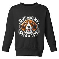 Adopt A Beagle Save A Life Advocating Adoption Toddler Sweatshirt