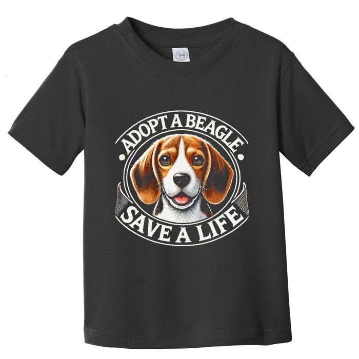 Adopt A Beagle Save A Life Advocating Adoption Toddler T-Shirt