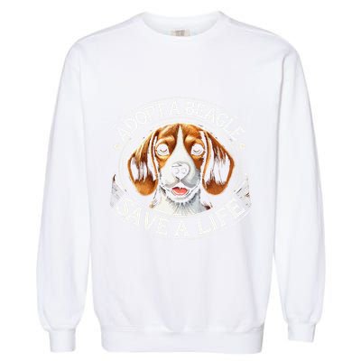 Adopt A Beagle Save A Life Advocating Adoption Garment-Dyed Sweatshirt