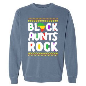 African American Black Aunts Rock Juneteenth Cute Gift Garment-Dyed Sweatshirt