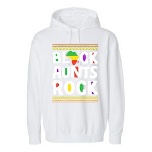 African American Black Aunts Rock Juneteenth Cute Gift Garment-Dyed Fleece Hoodie