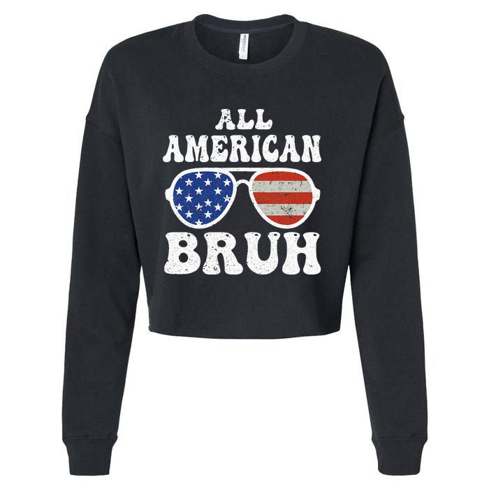 All American Bruh 4th Of July Cropped Pullover Crew