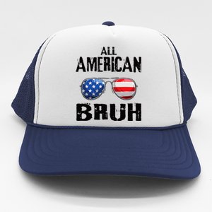 All American Bruh 4th Of July Boy Patriotic Trucker Hat