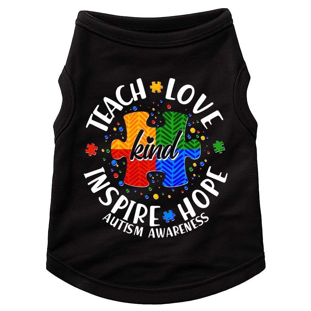 Autism Awareness Be Kind Teach Love Inspire Hope Doggie Tank