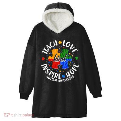 Autism Awareness Be Kind Teach Love Inspire Hope Hooded Wearable Blanket