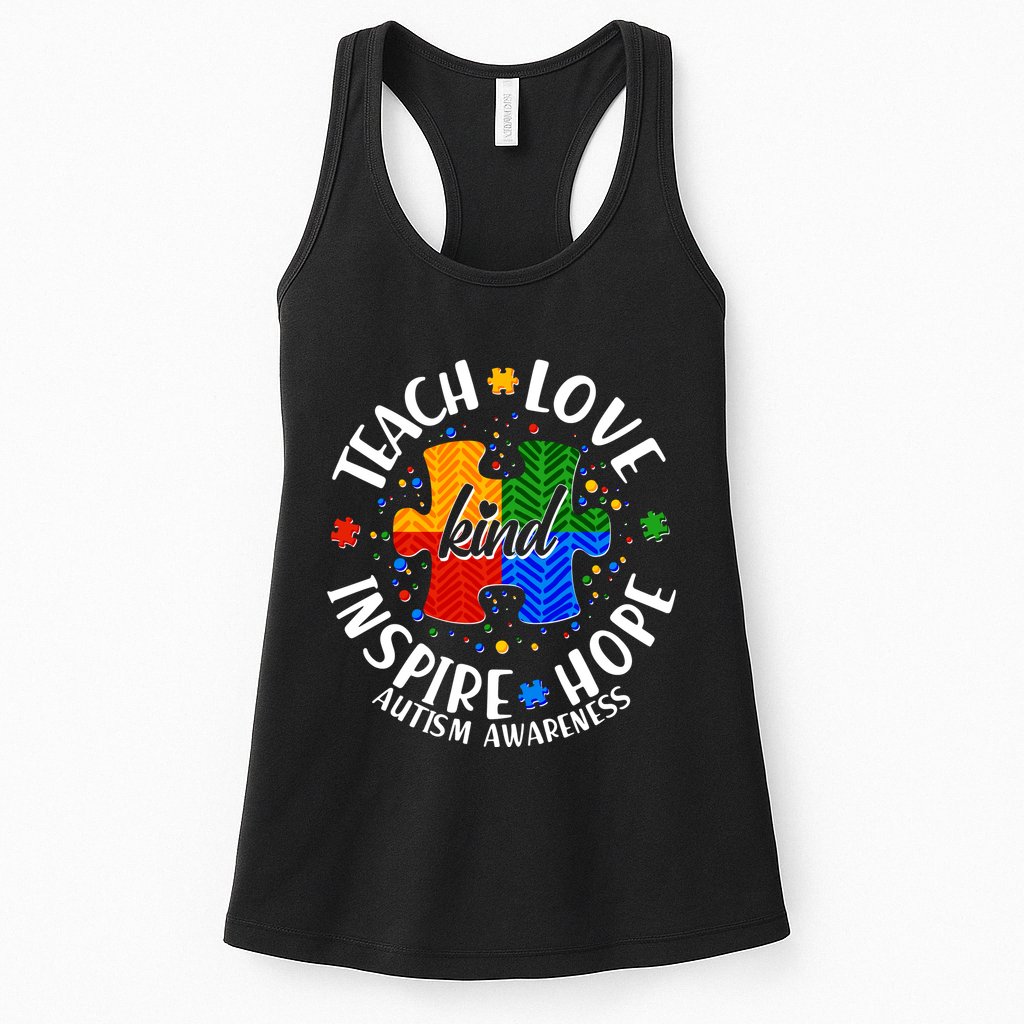 Autism Awareness Be Kind Teach Love Inspire Hope Womens Tank Top