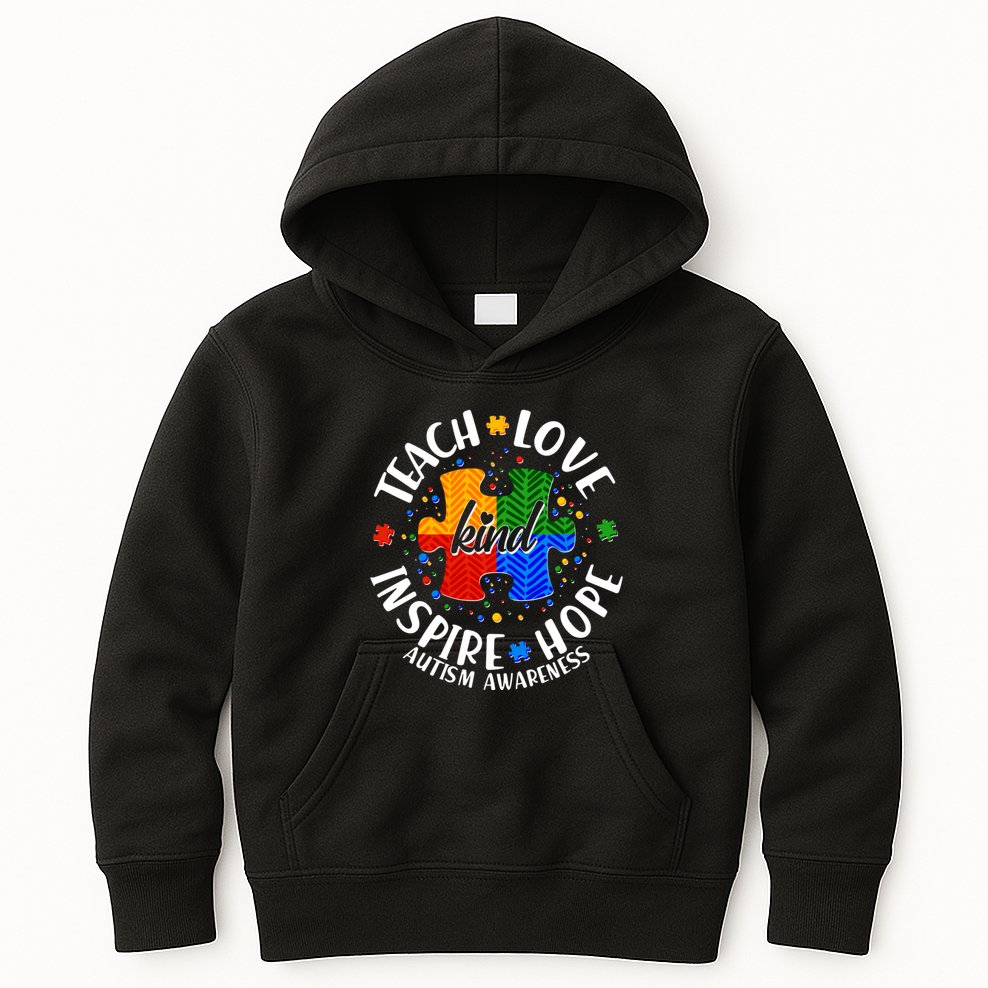 Autism Awareness Be Kind Teach Love Inspire Hope Kids Hoodie