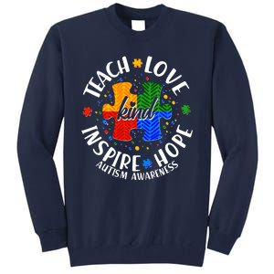 Autism Awareness Be Kind Teach Love Inspire Hope Tall Sweatshirt