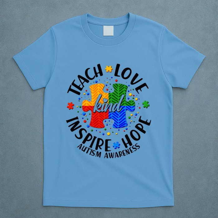 Autism Awareness Be Kind Teach Love Inspire Hope T-Shirt