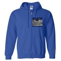 African American Business Black History Black Wall Street Gift Full Zip Hoodie