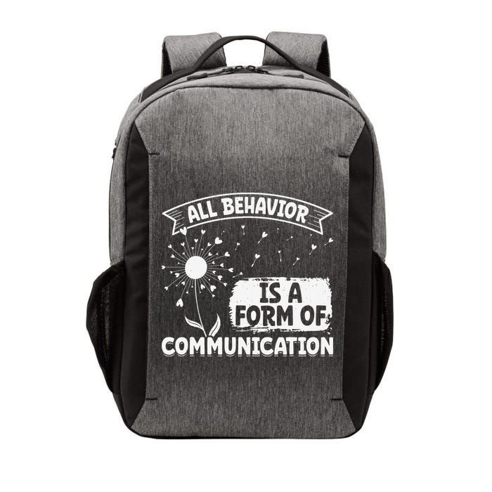 Autism ALL BEHAVIOR IS A FORM OF COMMUNICATION Dandelion Vector Backpack