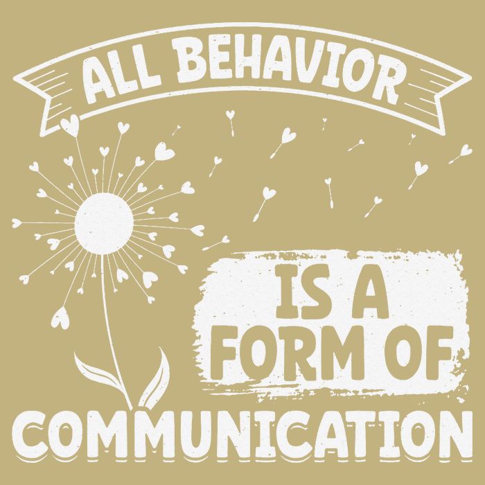 Autism ALL BEHAVIOR IS A FORM OF COMMUNICATION Dandelion Button