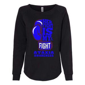 Ataxia Awareness Boxing Her Fight Is My Fight Blue Ribbon Womens California Wash Sweatshirt