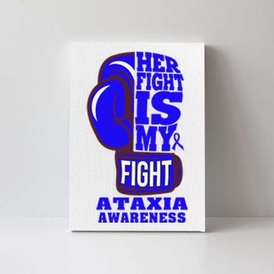 Ataxia Awareness Boxing Her Fight Is My Fight Blue Ribbon Canvas