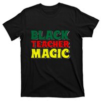 African American Black Teacher Magic For Black History Month T-Shirt