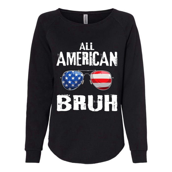 All American Bruh 4th Of July Boy Patriotic Womens California Wash Sweatshirt