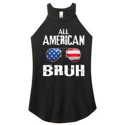 All American Bruh 4th Of July Boy Patriotic Women’s Perfect Tri Rocker Tank