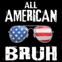All American Bruh 4th Of July Patriotic Flat Bill Trucker Hat