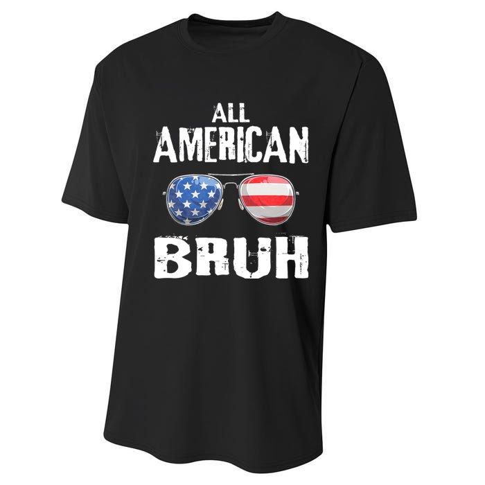 All American Bruh 4th Of July Patriotic Performance Sprint T-Shirt