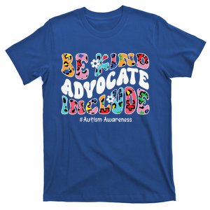 Autism Awareness Be Kind Advocate Include Autism Cool Gift T-Shirt