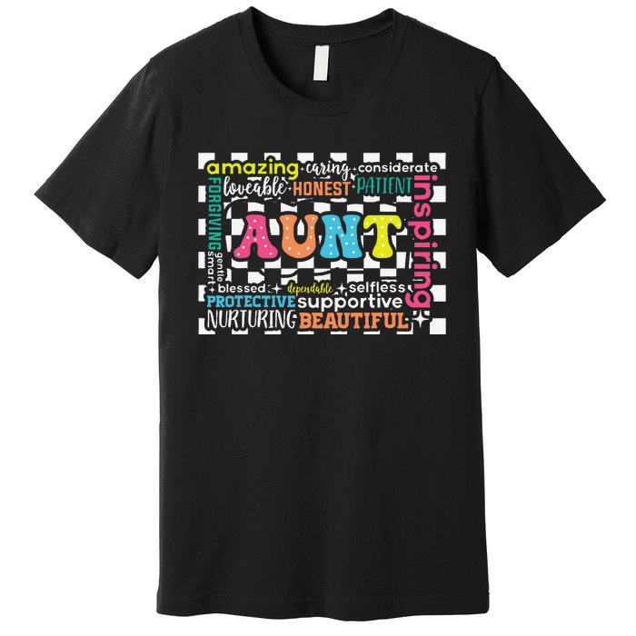 Amazing Aunt Birthday MothersS Day Best Idea For Cool Aunt Premium T-Shirt