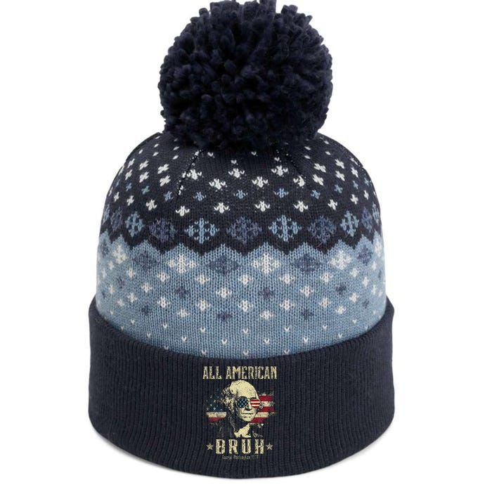 All American Bruh 4th Of July Patriotic Teens The Baniff Cuffed Pom Beanie