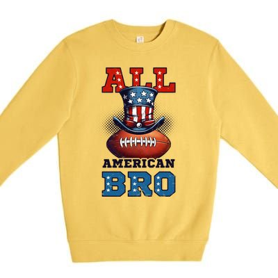 All American Bro Design 4th Of July Football Great Gift Premium Crewneck Sweatshirt