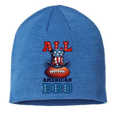 All American Bro Design 4th Of July Football Great Gift Sustainable Beanie