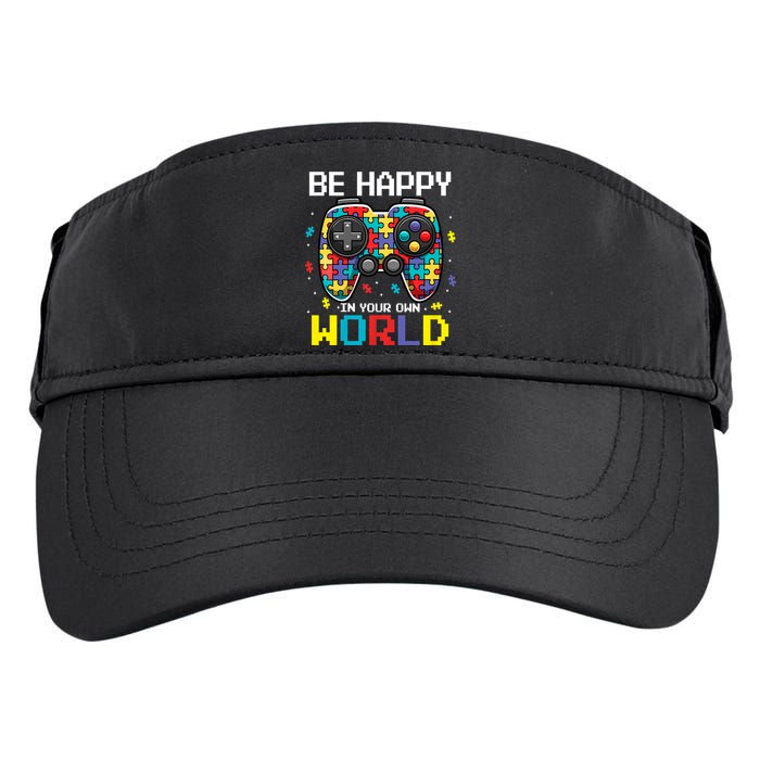 Autism Awareness Be Happy In Your Own World Gamer Adult Drive Performance Visor