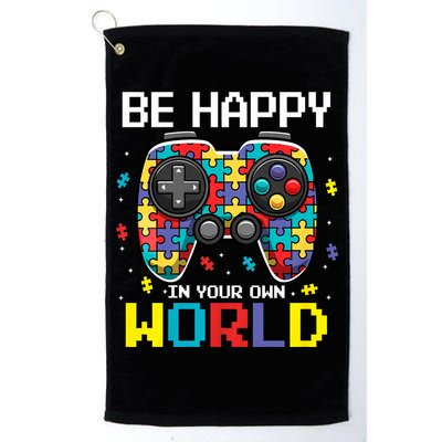Autism Awareness Be Happy In Your Own World Gamer Golf Towel