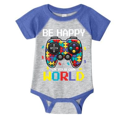 Autism Awareness Be Happy In Your Own World Gamer Infant Baby Jersey Bodysuit