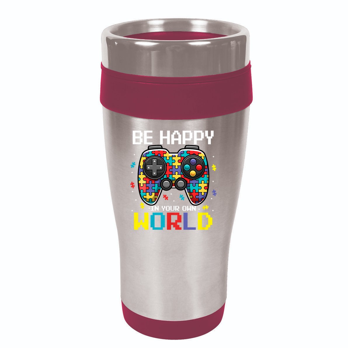 Autism Awareness Be Happy In Your Own World Gamer 16oz Travel Tumbler