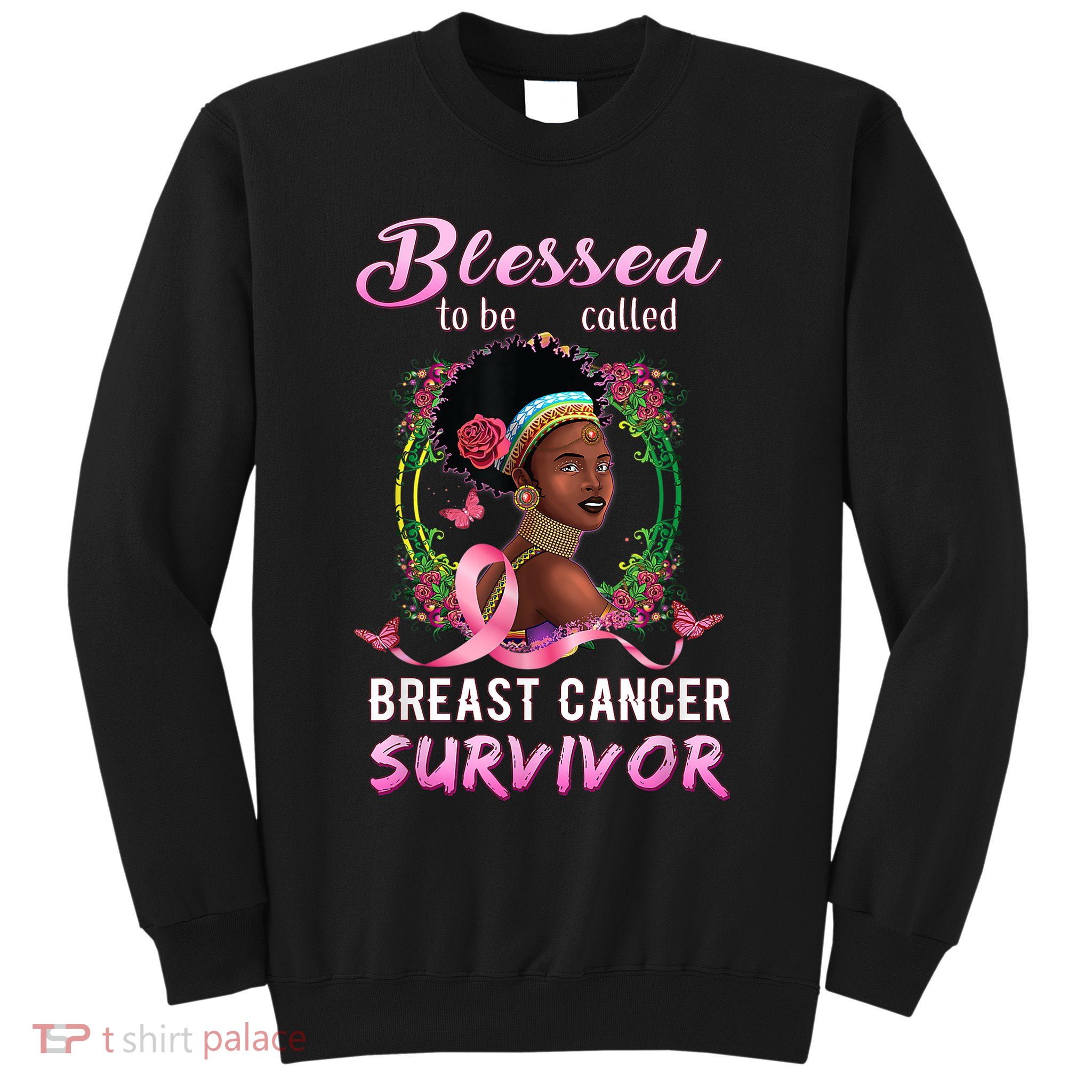 African American Breast Cancer Design Women Blessed Survivor Sweatshirt