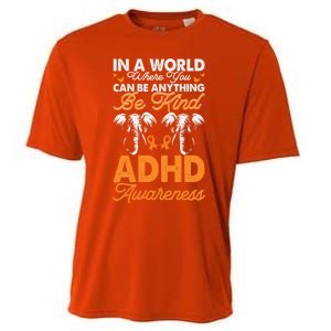 Adhd Awareness Be Anything Be Kind Autism Awareness Meaningful Gift Cooling Performance Crew T-Shirt