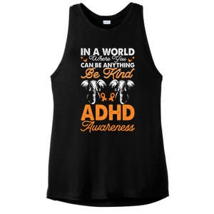 Adhd Awareness Be Anything Be Kind Autism Awareness Meaningful Gift Ladies PosiCharge Tri-Blend Wicking Tank