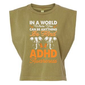 Adhd Awareness Be Anything Be Kind Autism Awareness Meaningful Gift Garment-Dyed Women's Muscle Tee