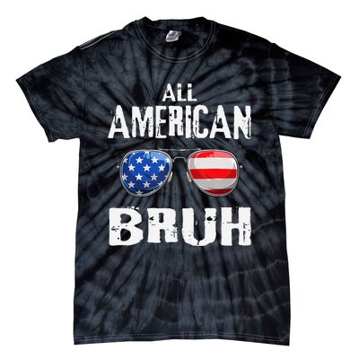 All American Bruh 4th Of July Boy Patriotic Gift Tie-Dye T-Shirt