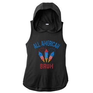 All American Bruh 4th Of July Teens Ladies PosiCharge Tri-Blend Wicking Draft Hoodie Tank