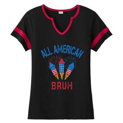 All American Bruh 4th Of July Teens Ladies Halftime Notch Neck Tee