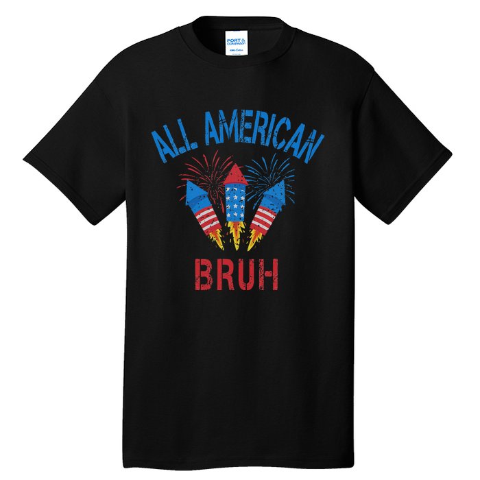 All American Bruh 4th Of July Teens Tall T-Shirt