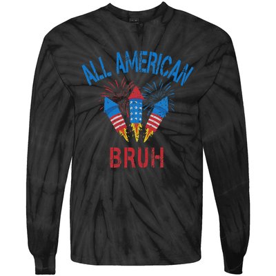 All American Bruh 4th Of July Teens Tie-Dye Long Sleeve Shirt