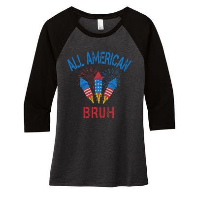 All American Bruh 4th Of July Teens Women's Tri-Blend 3/4-Sleeve Raglan Shirt