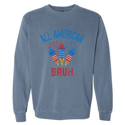 All American Bruh 4th Of July Teens Garment-Dyed Sweatshirt