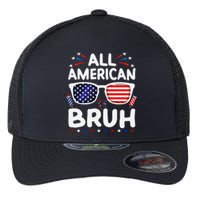 All American Bruh 4th Of July Patriotic Family Fun Flexfit Unipanel Trucker Cap