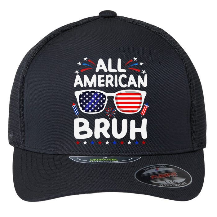 All American Bruh 4th Of July Patriotic Family Fun Flexfit Unipanel Trucker Cap