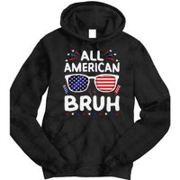 All American Bruh 4th Of July Patriotic Family Fun Tie Dye Hoodie